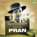 Tribute To The Legendary Actor Pran - Bhoorey Song Download